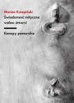 ŚWIADOMOŚĆ MITYCZNA WOBEC ŚMIERCI KANOPY POMORSKIE