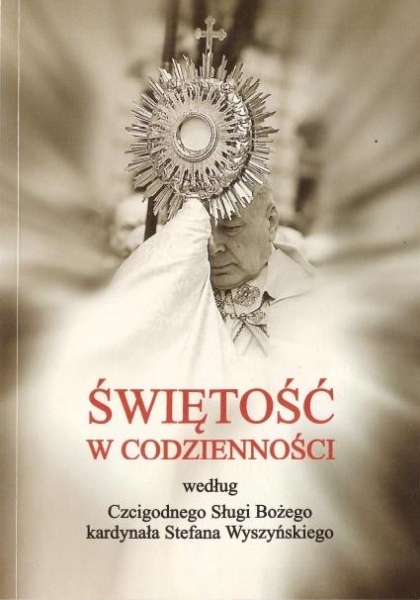 ŚWIĘTOŚĆ W CODZIENNOŚCI URBAŃSKI BIAŁK