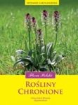 ROŚLINY CHRONIONE FLORA POLSKI ZBIGNIEW MIREK 