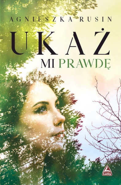UKAŻ MI PRAWDĘ RUSIN TAJEMNICA DEPRESJA KRYZYS