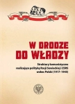 W DRODZE DO WŁADZY EKSPENSYWNA DZIAŁALNOŚĆ MATERIAŁ