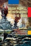 KOLORY PIERWSZEJ WOJNY ŚWIATOWEJ M. BERCZENKO 