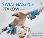 ŚWIAT NASZYCH PTAKÓW HANS HELB 