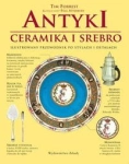 ANTYKI CERAIKA I SREBRO TIM FORREST 