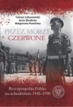 PRZEZ MORZE CZEROWNE PRACA ZBIOROWA 