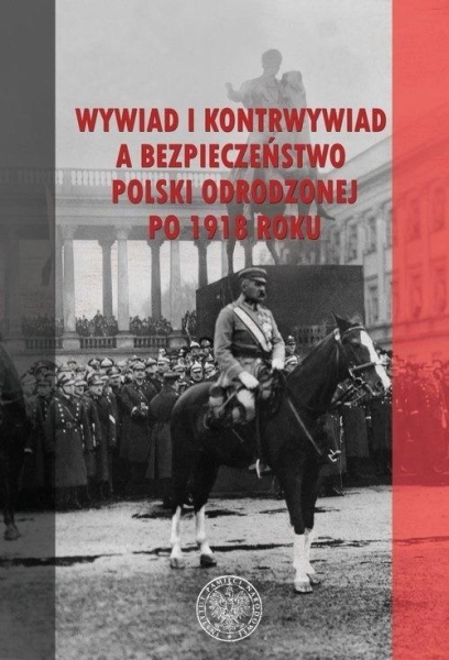 WYWIAD I KONTRWYWIAD A BEZPIECZEŃSTWO POLSKI