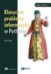 KLASYCZNE PROBLEMY INFORMATYKI W PYTHONIE