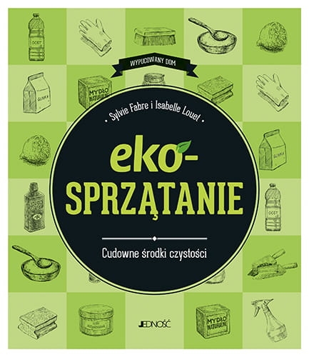 EKOSPRZĄTANIE CUDOWNE ŚRODKI CZYSTOŚCI FABRE