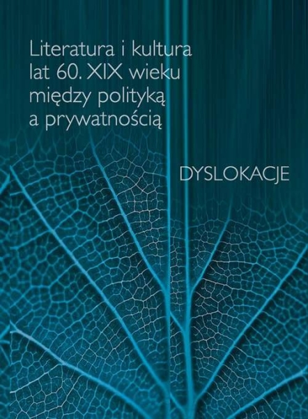 LITERATURA I KULTURA LAT 60 XIX WIEKU ZAGADNIENIA