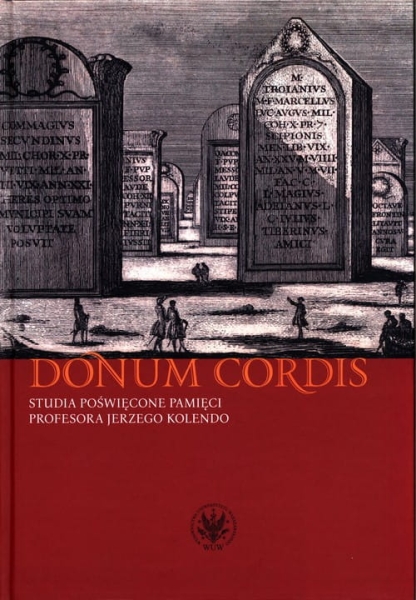 DONUM CORDIS ARCHEOLOGIA RÓZNYCH REGIONÓW POLSKI