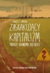 ZASKAKUJĄCY KAPITALIZM MIRAŻE EKONOMII XXIW SOPOĆKO