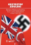 BARIERA BLISKOWSCHODNIA ZDULSKI ZAKULISOWE ROZGRYWKI