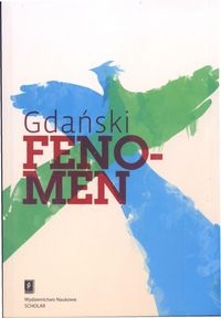 GDAŃSKI FENOMEN