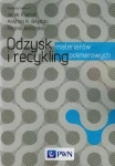 ODZYSK I RECYKLING MATERIAŁÓW POLIMEROWYCH