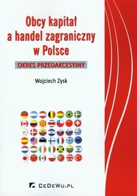 OBCY KAPITAŁ A HANDEL ZAGRANICZNY W POLSCE