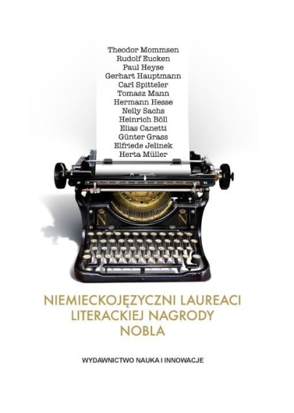 NIEMIECKOJĘZYCZNI LAUREACI LITERACKIEJ NAGRODY