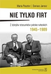 NIE TYLKO FIAT PASZTOR MARIA JAROSZ DARIUSZ