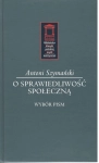 O SPRAWIEDLIWOŚĆ SPOŁECZNĄ SZYMAŃSKI ANTONI