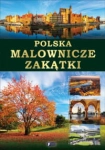 POLSKA MALOWNICZE ZAKĄTKI PRACA ZBIOROWA 