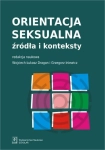 ORIENTACJA SEKSUALNA ŹRÓDŁA I KONTEKSTY DRAGAN