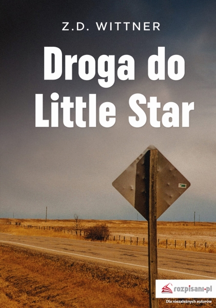 DROGA DO LITTLE STAR WITTNER ZUZANNA