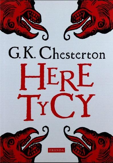 HERETYCY BR CHESTERON KRYTYCZNA ANALIZA LITERATURY