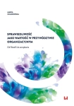 SPRAWIEDLIWOŚĆ JAKO WARTOŚĆ W PRZYWÓDZ ORGANIZ