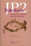 POKOLENIE JP2 PROCES RODZENIA SIĘ POKOLENIA