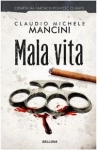 MALA VITA MANCINI CLAUDIO POTĘŻNA MAFIA