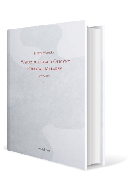 WYKAZ PUBLIKACJI OFICYNY POETÓW I MALARZY WYSOCKA