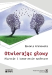 OTWIERAJĄC GŁOWY GRABOWSKA IZABELA