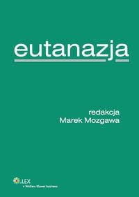 EUTANAZJA MAREK MOZGWA
