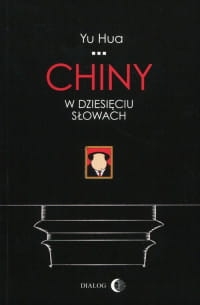 CHINY W DZIESIĘCIU SŁOWACH YU HUA 