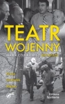 TEATR WOJENNY CZUNKIEWICZ MAREK