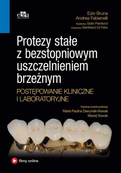 PROTEZY STAŁE BRUNA POSTĘPOWANIE KLINICZNE 