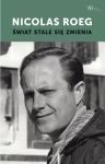 ŚWIAT STALE SIĘ ZMIENIA ROEG REŻYSER Z PASJĄ