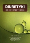 DIURETYKI LEKI INTERDYSCYPLINARNE SZCZEGÓŁOWE INFO