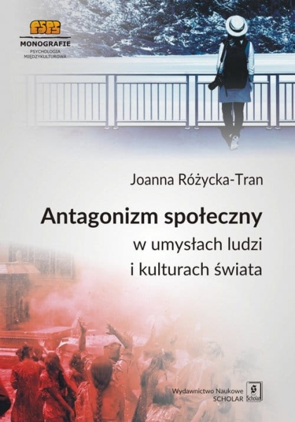 ANTAGONIZM SPOŁ W UMYSŁACH LUDZI I KULTURACH ŚWIATA