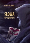 SŁOWA W CIEMNOŚCI FISHER KAPŁAN I PEWNA TAJEMNICA