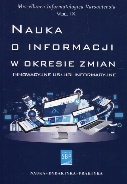 NAUKA O INFORMACJI W OKRESIE ZMIAN ROZWIĄZYWANIA