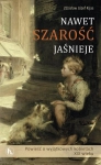 NAWET SZAROŚĆ JAŚNIEJE KIJAS REALIA ŻYCIA NAJUBOŻSZYCH