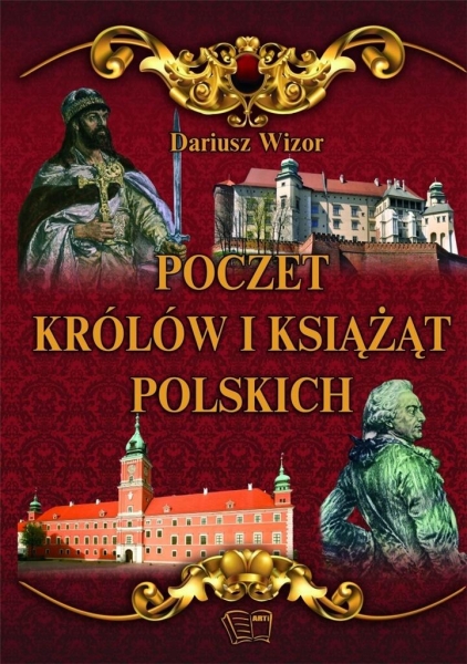 POCZET KRÓLÓW I KSIĄŻĄT POLSKICH WIZOR IKONOGRAFIE