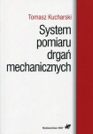 SYSTEM POMIARU DRGAŃ MECHANICZNYCH T KUCHARSKI