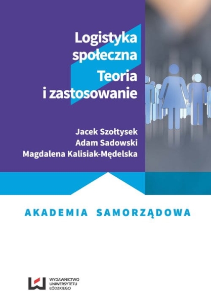 LOGISTYKA SPOŁECZNA SZOŁTYSEK SADOWSKI 