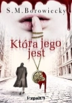 KTÓRA JEGO JEST S M BOROWIECKY