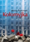 KOŁOMYJKA PATKOWSKI NIECODZIENNA MIŁOŚĆ 