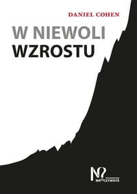 W NIEWOLI WZROSTU COHEN NOWOCZESNA RELIGIA