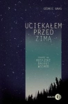 UCIEKAŁEM PRZED ZIMĄ CÉDRIC ROSYJSKI DALEKI WSCHÓD