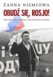 OBUDŹ SIĘ ROSJO NIEMCOWA ROSYJSKA OPOZYCJA ZABÓJSTWO