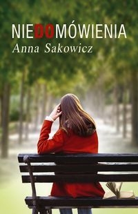 NIEDOMÓWIENIA SAKOWICZ ŚWIAT PEŁEN NIESPODZIANEK